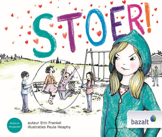 Pesten in perspectief: Stoer!