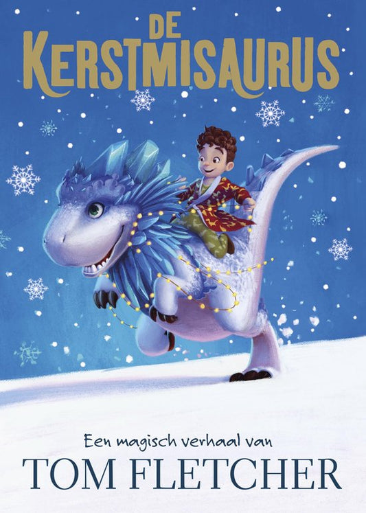De Kerstmissaurus - hardcover (7+)