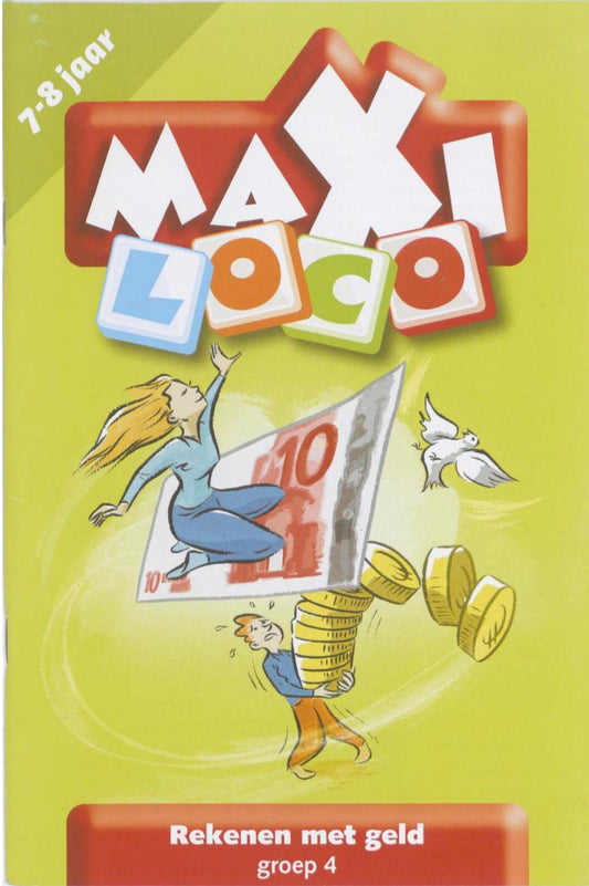 Loco Maxi - groep 4 - Rekenen met geld