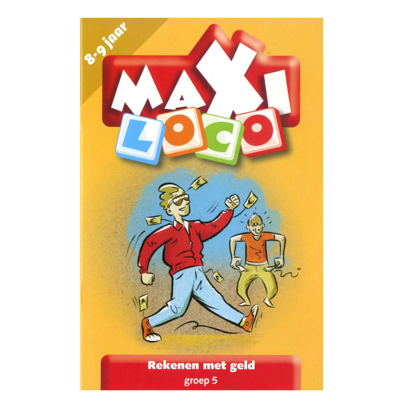 Loco Maxi - groep 5 - Rekenen met geld