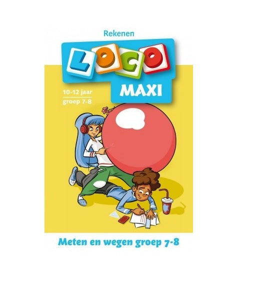 Loco Maxi - groep 7/8 - Meten en Wegen